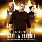 Jack ryan: shadow recruit (music from the motion picture) cover image