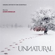 Unnatural (original motion picture soundtrack) cover image