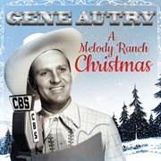 Gene autry: a melody ranch christmas cover image