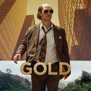 Gold: original motion picture soundtrack cover image