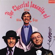 The cheerful insanity of giles, giles & fripp cover image