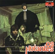"os mutantes" cover image