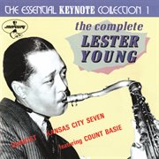 The essential keynote collection 1: the complete lester young cover image