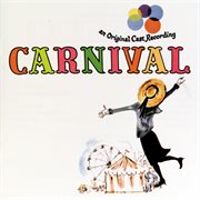 Carnival (1961 original broadway cast recording (1989 remastered)) cover image