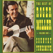 The best of roger miller, volume one: country tunesmith cover image