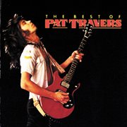 The best of pat travers cover image