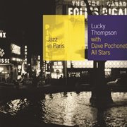 Lucky Thompson with Dave Pochonet All Stars cover image
