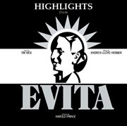Evita (highlights) (original cast recording/1979) cover image