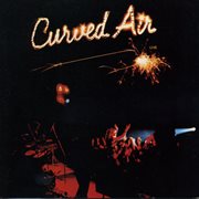Curved air (live) cover image