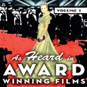 As heard in: award winning films volume 1 cover image