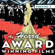 As heard in: award winning films volume 2 cover image