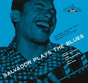 Salvador plays the blues + 5 inedits cover image