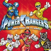 The best of power rangers: songs from the tv series cover image