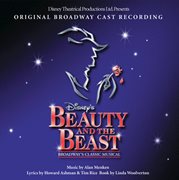 Beauty and the beast: the broadway musical (original broadway cast recording) cover image