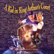 Kid in king arthur's court cover image