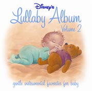 Disney's lullaby album vol. 2 cover image