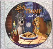Lady and the tramp and friends (soundtrack) cover image