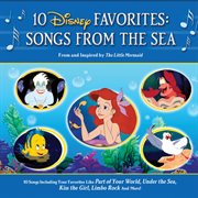 10 disney favorites: songs from the sea cover image