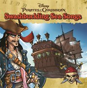 Pirates of the caribbean: swashbuckling sea songs cover image