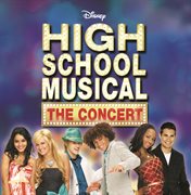 High school musical the concert cover image