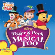 Tigger & pooh and a musical too cover image