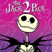 The jack 2  pack (the nightmare before christmas) cover image