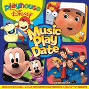 Playhouse disney: music play date cover image
