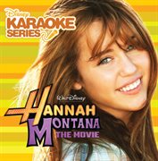 Disney karaoke series: hannah montana the movie cover image