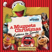 A muppets christmas: letters to santa cover image