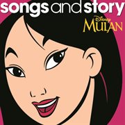 Songs and story: mulan cover image