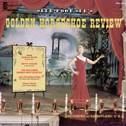Slue-foot sue's golden horseshoe review cover image