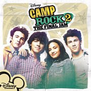 Camp rock 2: the final jam cover image