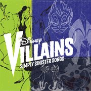 Disney villains: simply sinister songs cover image