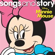 Songs and story: minnie mouse cover image