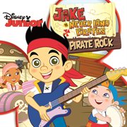 Jake and the never land pirates: pirate rock cover image