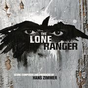 The Lone Ranger : score cover image