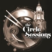 The circle sessions (the music of carthay circle) cover image