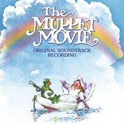The muppet movie (original motion picture soundtrack) cover image