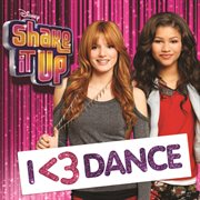 Shake it up: i <3 dance cover image