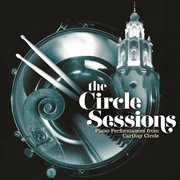 The circle sessions (piano performances from carthay circle) cover image