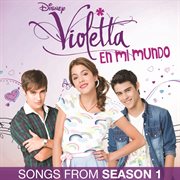 Violetta: en mi mundo (songs from season 1 / original television soundtrack) cover image