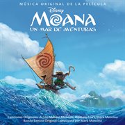 Moana: un mar de aventuras (sonora original en español) cover image