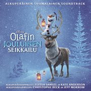 Olafin jouluinen seikkailu (alkuperĩnen suomalainen soundtrack) cover image