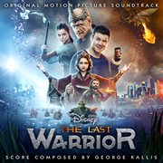 The last warrior (original motion picture soundtrack) cover image