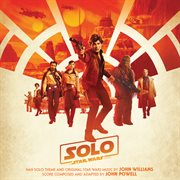 Solo : a Star wars story cover image