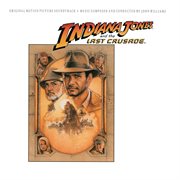 Indiana jones and the last crusade (original motion picture soundtrack). Original Motion Picture Soundtrack cover image