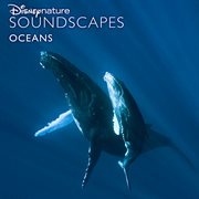 Disneynature soundscapes: oceans cover image
