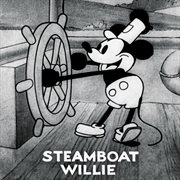 Steamboat willie (original motion picture soundtrack). Original Motion Picture Soundtrack cover image
