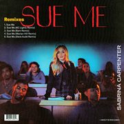 Sue me (remixes). Remixes cover image