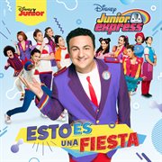 Junior express - esto es una fiesta (music from the tv series). Music from the TV Series cover image
